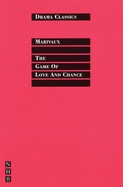 A Game of Love and Chance - Marivaux, Pierre De