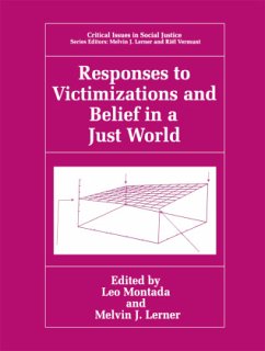 Responses to Victimizations and Belief in a Just World - Montada, Leo / Lerner, Melvin J. (Hgg.)