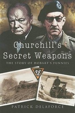 Churchill's Secret Weapons - Delaforce, Patrick