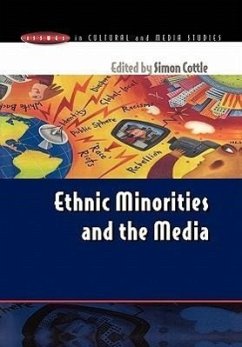 Ethnic Minorities & the Media - Cottle, Simon; Cottle Simon