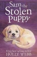 Sam the Stolen Puppy - Webb, Holly
