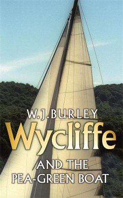 Wycliffe and the Pea Green Boat - Burley, W.J.