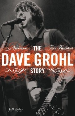 Dave Grohl Story - Apter, Jeff