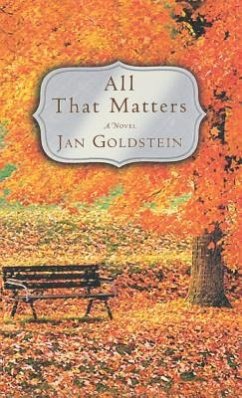 All That Matters - Goldstein, Jan