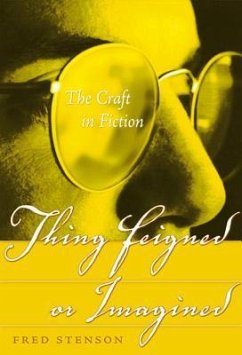 Thing Feigned or Imagined - Stenson, Fred