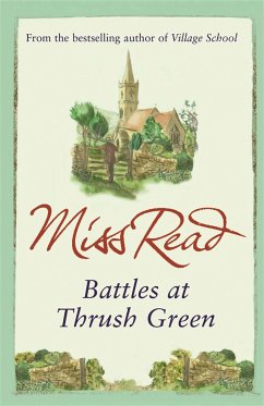 Battles at Thrush Green - Read, Miss