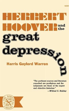 Herbert Hoover and the Great Depression - Warren, Harris Gaylord