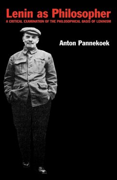 Lenin as Philosopher - Pannekoek, Anton