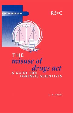 The Misuse of Drugs Act - King, Leslie A