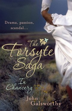 The Forsyte Saga 2: In Chancery - Galsworthy, John