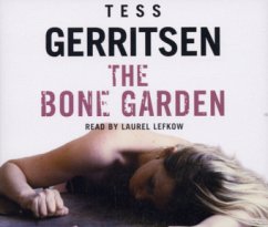 The Bone Garden, 3 Audio-CDs\Leichenraub, 3 Audio-CDs, englische Version - Gerritsen, Tess