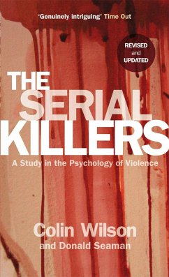 The Serial Killers - Wilson, Colin; Seaman, Donald