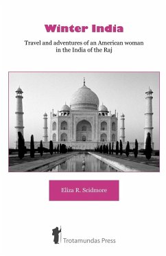 Winter India - Scidmore, Eliza Ruhamah