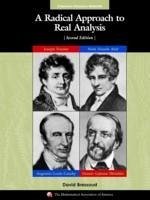 A Radical Approach to Real Analysis - Bressoud, David M