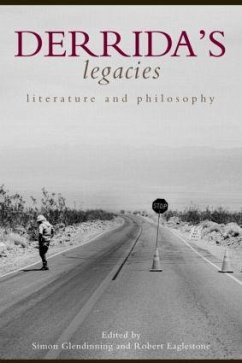 Derrida's Legacies - Eaglestone, Robert / Glendinning, Simon (eds.)