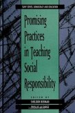 Promising Practices in Teaching Social Responsibility