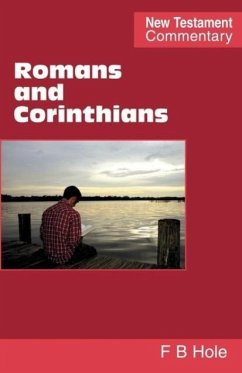 Romans and Corinthians - Hole, Frank Binford