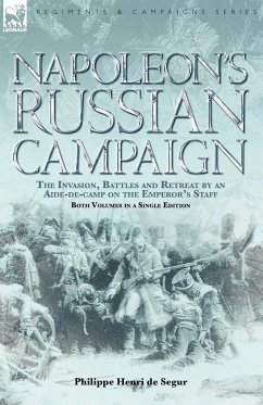 Napoleon's Russian Campaign - Segur, Philippe Henri De