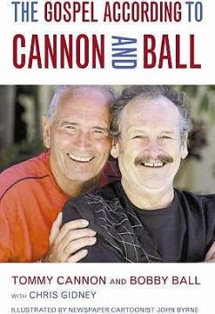 The Gospel According to Cannon and Ball - Ball, Bobby
