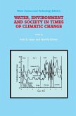 Water, Environment and Society in Times of Climatic Change