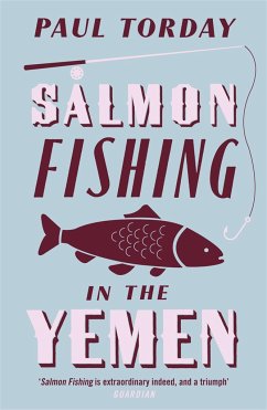 Salmon Fishing in the Yemen - Torday, Paul