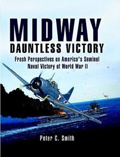 Midway -Dauntless Victory - Smith, Peter C.