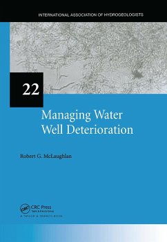 Managing Water Well Deterioration - McLaughlan, Robert