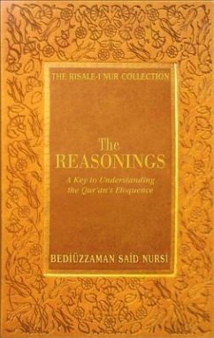 The Reasonings - Nursi, Bediuzzaman Said
