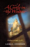 Castle In The Window Castle In The Window