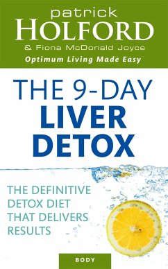 The 9-Day Liver Detox - Holford, Patrick; Joyce, Fiona McDonald