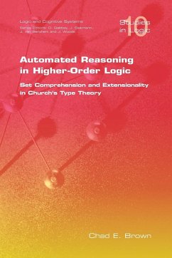 Automated Reasoning in Higher-Order Logic - Brown, C. E.