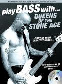 Play Bass with Queens of the Stone Age (+CD): for bass/tab