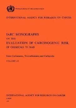 Vol 12 IARC Monographs: Some Carbamates, Thiocarbamates and Carbazides - Iarc