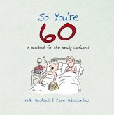 So You're 60!