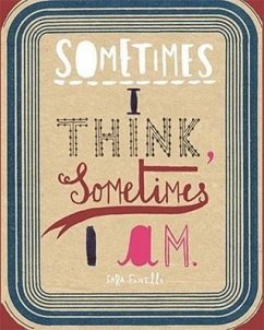 Sometimes I Think, Sometimes I Am - Fanelli, Sara; Warner, Marina