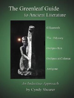 The Greenleaf Guide to Ancient Literature - Shearer, Cyndy