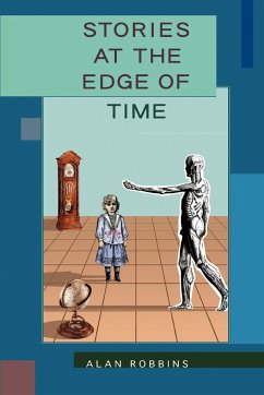 Stories at the Edge of Time - Robbins, Alan