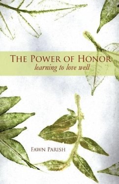 The Power of Honor - Parish, Fawn