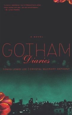 Gotham Diaries - Lee, Tonya Lewis; Anthony, Crystal Mccrary