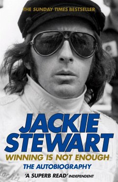 Winning Is Not Enough - Stewart, Sir Jackie
