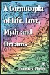 Cornucopia of Life, Love, Myth and... - Bild 1
