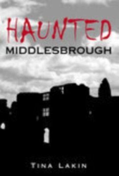 Cover Haunted Middlesbrough