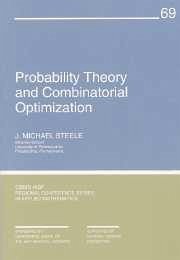 Probability Theory and Combinatorial Optimization - Steele, J Michael