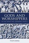 Gods and Worshippers: In the Viking and Germanic World