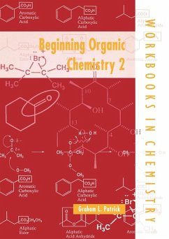 Beginning Organic Chemistry 2 - Patrick, Graham L.