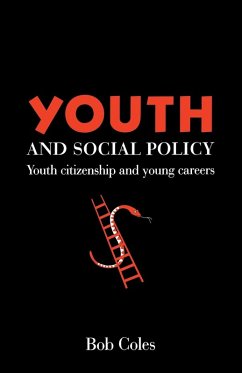 Youth And Social Policy - Coles, Bob