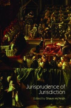 Jurisprudence of Jurisdiction - Mcveigh, Shaun (ed.)