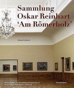 The Oskar Reinhart Collection Am Romerholz, Winterthur - Reinhard-Felice, Mariantonia