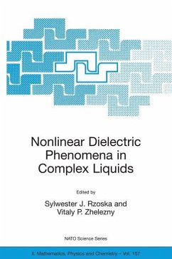 Nonlinear Dielectric Phenomena in Complex Liquids - Rzoska, Sylwester J. / Zhelezny, Vitaly (Hgg.)