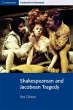 Shakespearean and Jacobean Tragedy - Bild 1